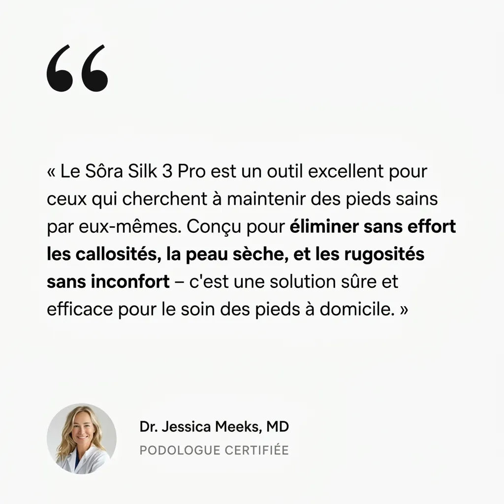 Sôra Silk 3 Pro - Soin Lissant Anti-Callosité